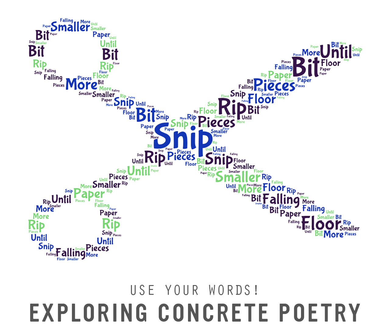 Use Your Words! Exploring Concrete Poetry