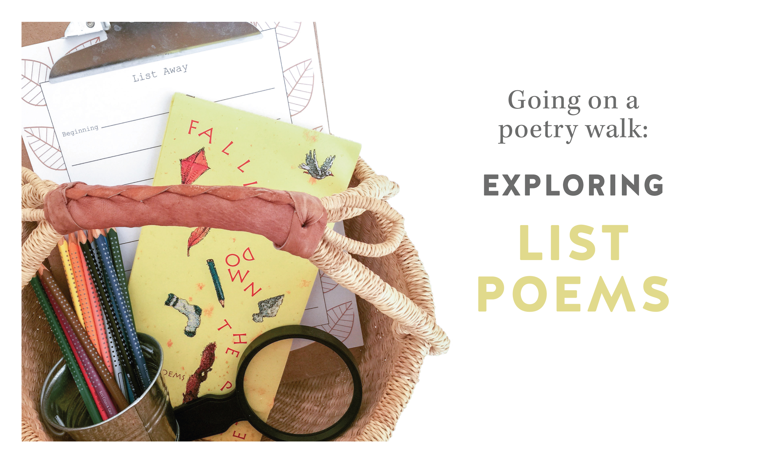 Going on a Poetry Walk: Exploring List Poems
